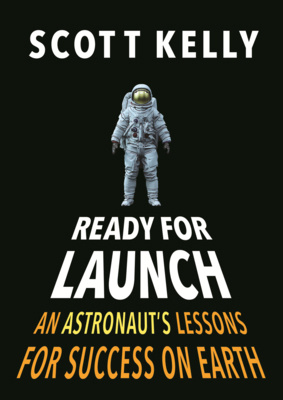 Ready for Launch: An Astronaut's Lessons for Su... B0GMZ746XS Book Cover