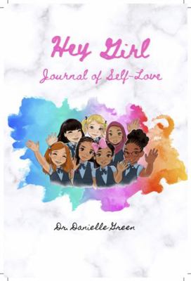 Hey Girl Self-Love Journal