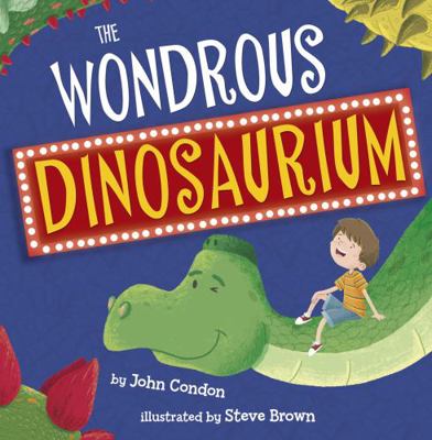 The Wondrous Dinosaurium 1848863233 Book Cover