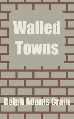 Walled Towns 1410202151 Book Cover