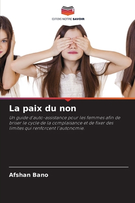 La paix du non [French] 6202468734 Book Cover