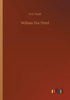 William The Third 3732634043 Book Cover