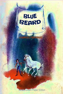 Blue Beard 1727318706 Book Cover