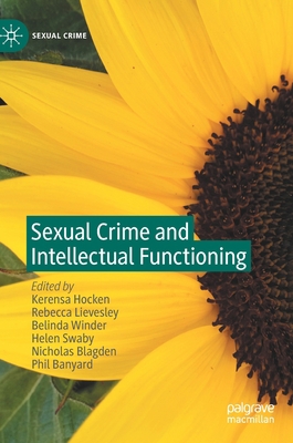 Sexual Crime and Intellectual Functioning 3030523276 Book Cover