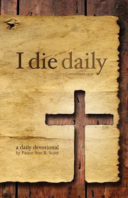 I Die Daily 193852005X Book Cover