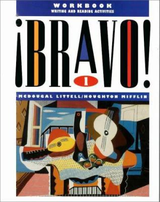 ¡bravo!: Workbook: Writing and Reading Activiti... [Spanish] 0812387163 Book Cover