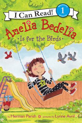 Amelia Bedelia Is for the Birds B01I8HG6YU Book Cover