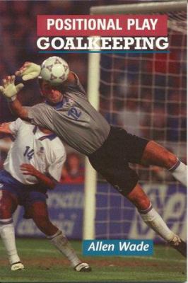 Goalkeeping 1890946079 Book Cover