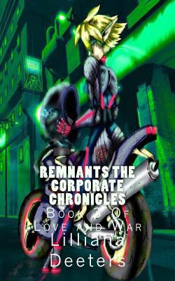 Remnants The Corporate Chronicles: Book 3 Of Lo... 1499773072 Book Cover