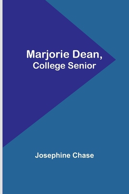 Marjorie Dean, College Senior 9356785937 Book Cover