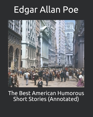 The Best American Humorous Short Stories (Annot... B08763B3S2 Book Cover