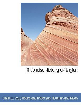 A Concise History of Englan; 1140319884 Book Cover