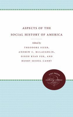 Aspects of the Social History of America 1469611937 Book Cover