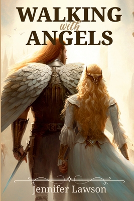 Walking with Angels 138738452X Book Cover
