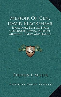 Memoir Of Gen. David Blackshear: Including Lett... 1163537446 Book Cover