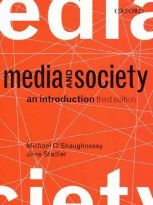 Media and Society: An Introduction 0195517563 Book Cover