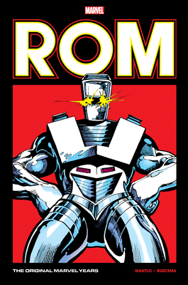 Rom: The Original Marvel Years Omnibus Vol. 2 S... 1302956744 Book Cover