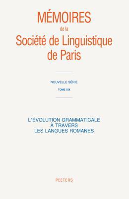 L'Evolution Grammaticale a Travers Les Langues ... [French] 9042925043 Book Cover