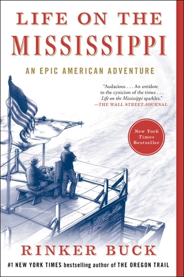 Life on the Mississippi: An Epic American Adven... 1501106384 Book Cover