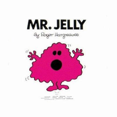 Mr. Jelly 0749851961 Book Cover