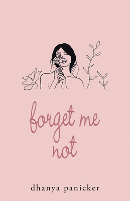 Forget Me Not 1543765378 Book Cover