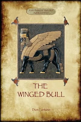 The Winged Bull (Aziloth Books) 1909735604 Book Cover