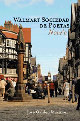 Walmart Sociedad de Poetas: Novela [Spanish] 1463352638 Book Cover