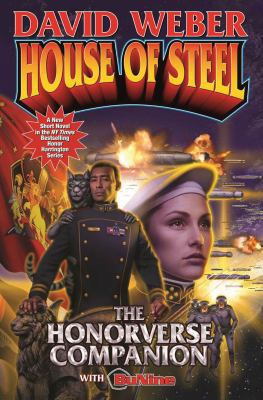 House of Steel, 20: The Honorverse Companion 147673643X Book Cover