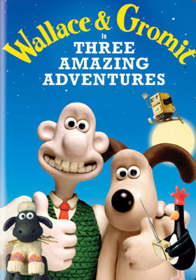 Wallace & Gromit in Three Amazing Adventures B000A2UBOI Book Cover