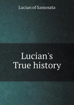 Lucian's True history 5518860560 Book Cover