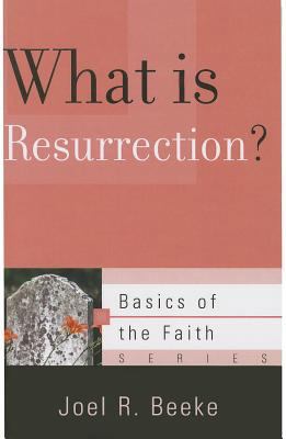 What Is Resurrection? 1596389354 Book Cover