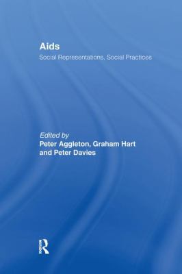 Aids: Social Representations and Social Practices 113896641X Book Cover