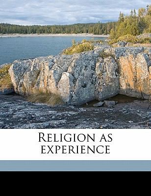 Religion as Experience 117693337X Book Cover