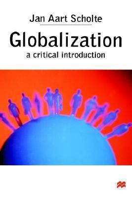 Globalization: A Critical Introduction 031223631X Book Cover