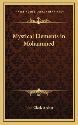 Mystical Elements in Mohammed 1168974763 Book Cover