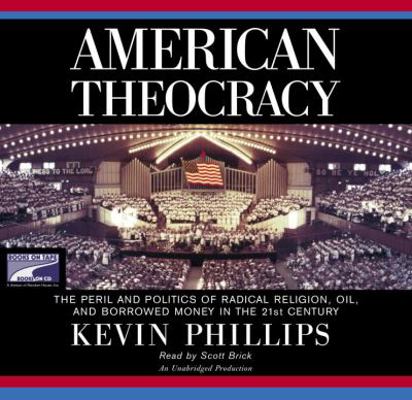 American Theocracy (Lib)(CD) 1415928010 Book Cover