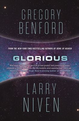 Glorious: A Science Fiction Novel 0765392402 Book Cover