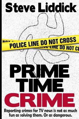 Prime Time Crime 0999157507 Book Cover