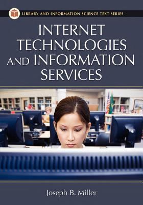 Internet Technologies and Information Services ... 1591586259 Book Cover
