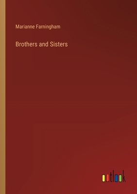 Brothers and Sisters 3368182021 Book Cover