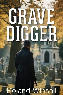 Gravedigger 1923078119 Book Cover