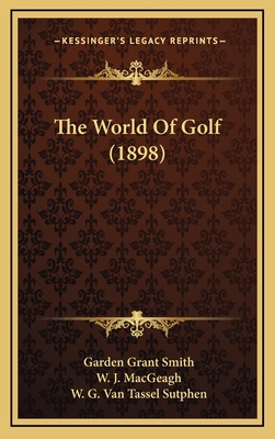 The World Of Golf (1898) 1165228270 Book Cover