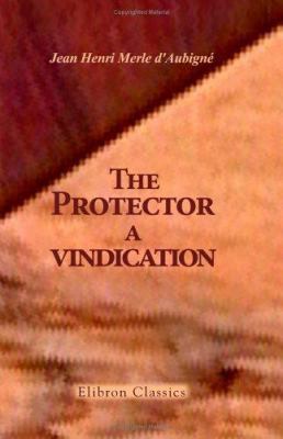 The Protector: A Vindication 1421267098 Book Cover