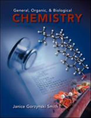 General, Organic & Biological Chemistry 0077274296 Book Cover
