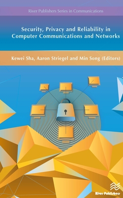 Security, Privacy and Reliability in Computer C... 8793379897 Book Cover
