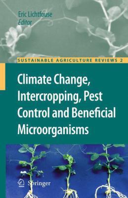 Climate Change, Intercropping, Pest Control and... 9400730551 Book Cover