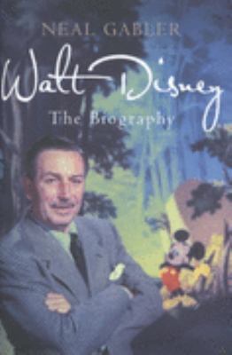 Walt Disney: The Biography 1845132777 Book Cover