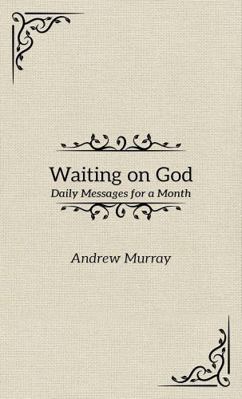 Waiting on God 1954745990 Book Cover
