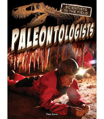 Paleontologists 163430411X Book Cover