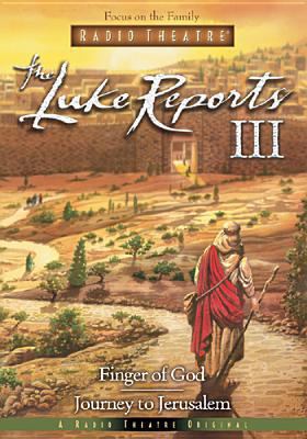 The Luke Reports III: Finger of God/Journey to ... 1589971221 Book Cover